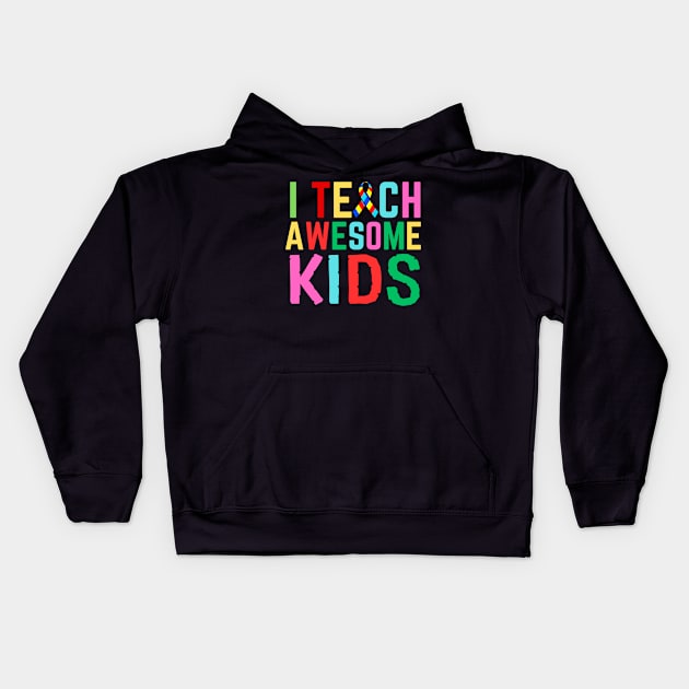 I TEACH AWESOME KIDS Kids Hoodie by Lolane